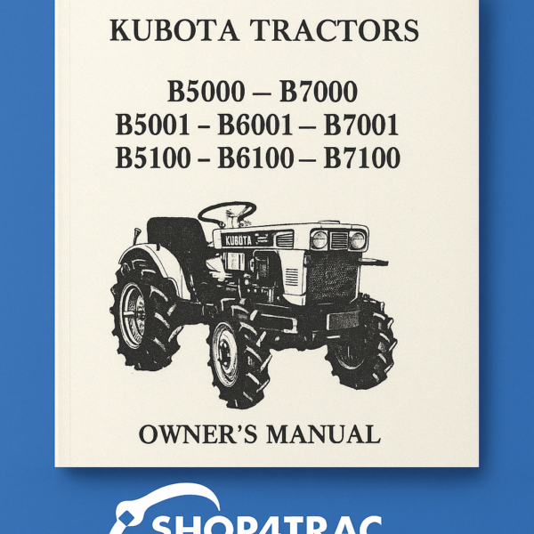 Instrukcja Kubota B5000 - B7001 | B5100 - B7100 | Zen-noh ZB5000 - ZB7001